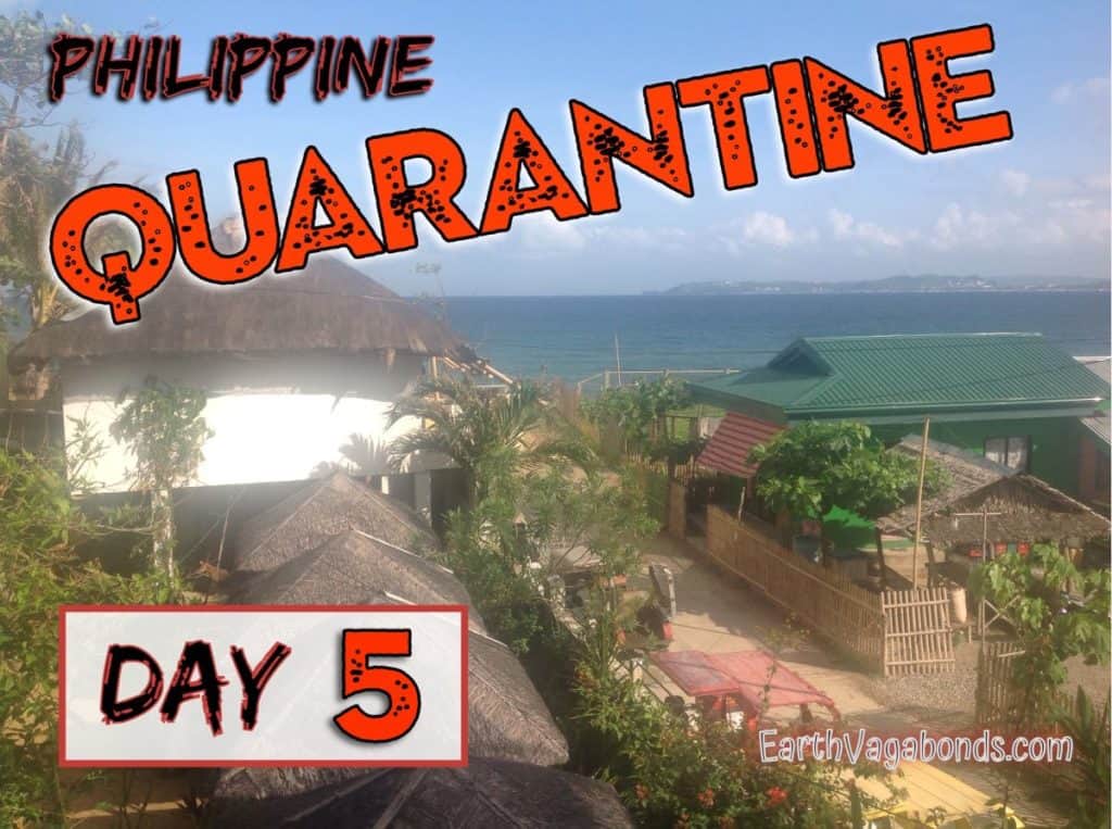 philippine quarantine day 5